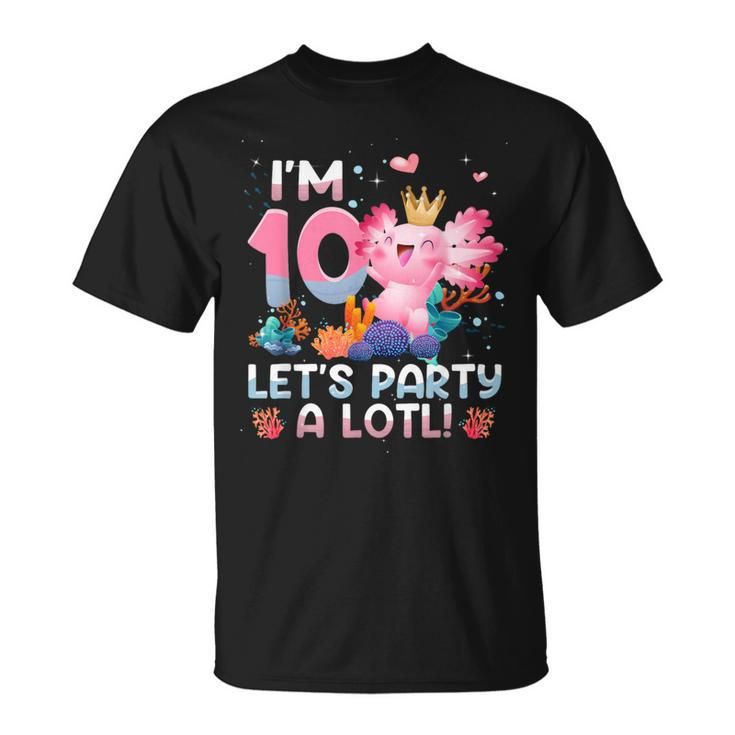 I'm 10 Year Old Axolotl Party Axolotl 10Th Birthday T-Shirt