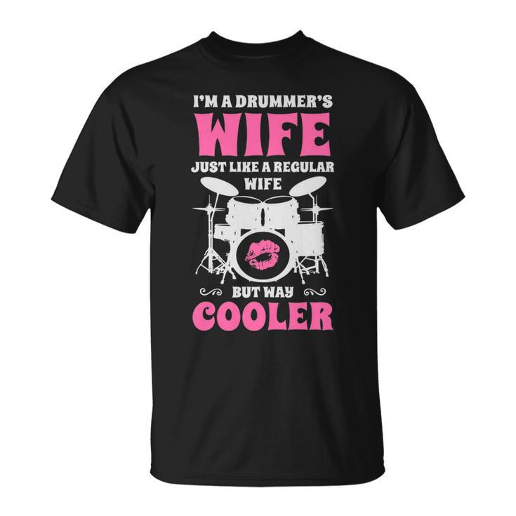 I'm A Drummer's Wife Women Drummer Drumset Drum Set T-Shirt
