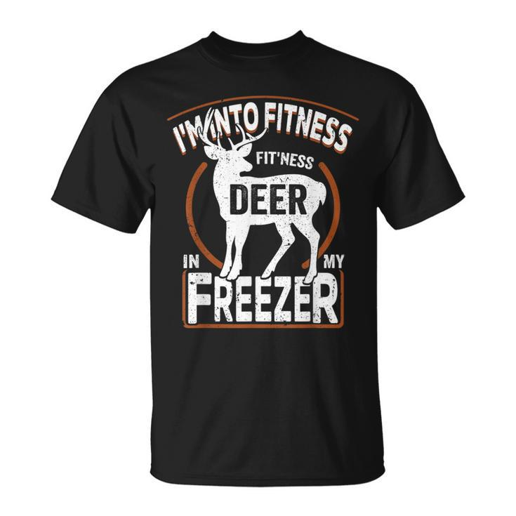 I'm Into Fitness Deer Freezer Dad Hunter Deer Hunting T-Shirt