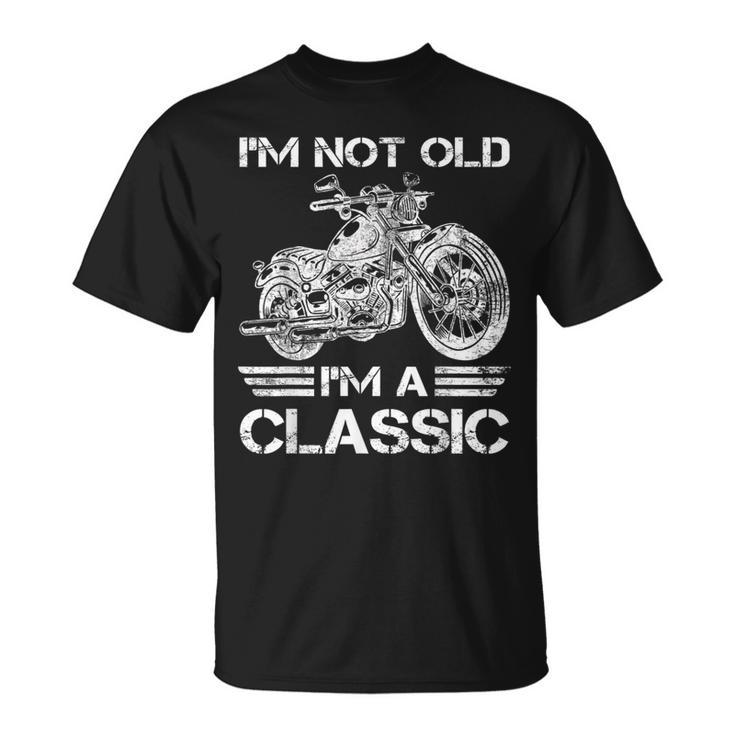 I’M Not Old I’M A Classic Father's Day Vintage Motorbike Dad T-Shirt