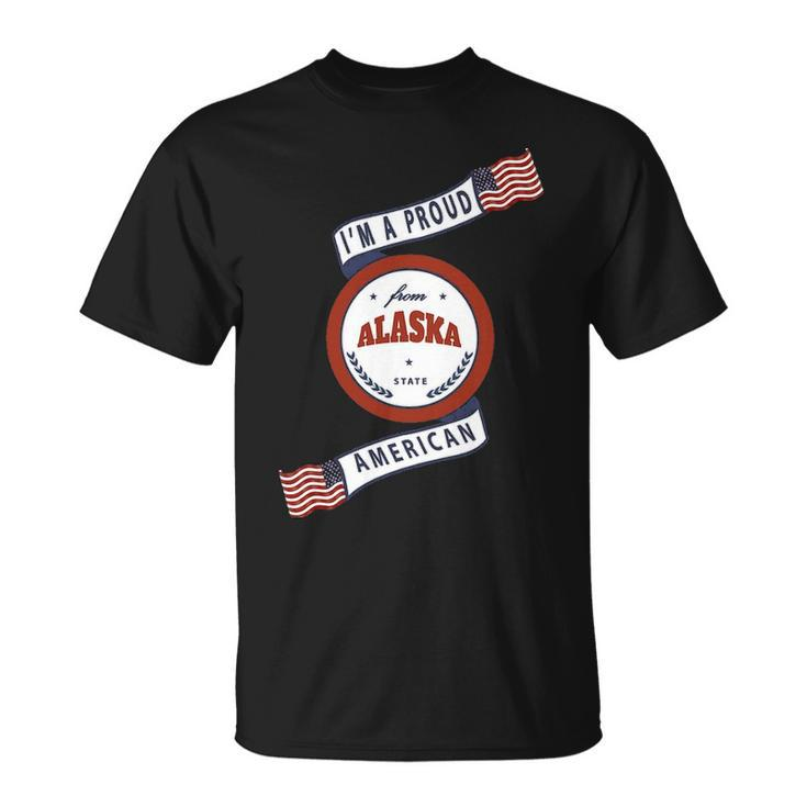 I'm A Proud American From Alaska State T-Shirt