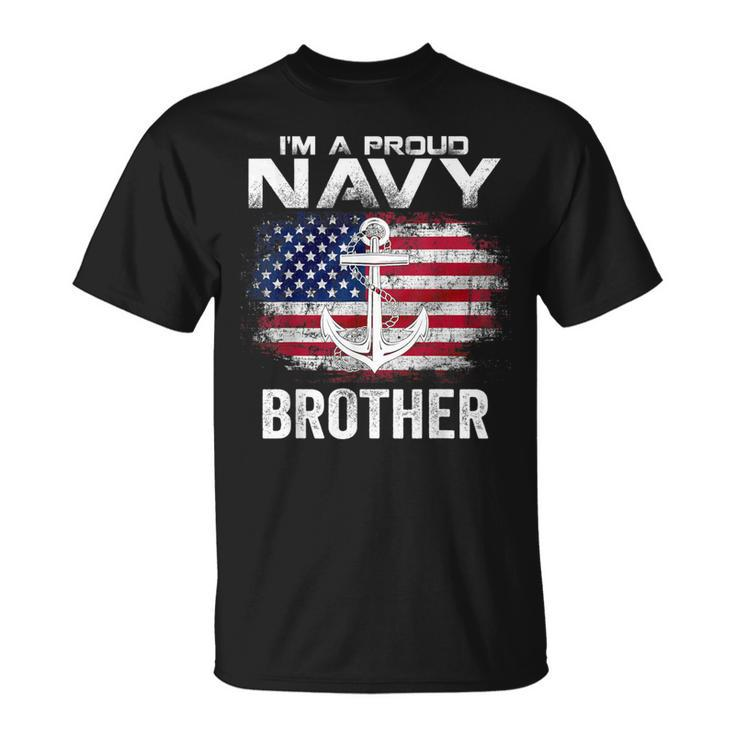 I'm A Proud Navy Brother With American Flag Veteran T-Shirt