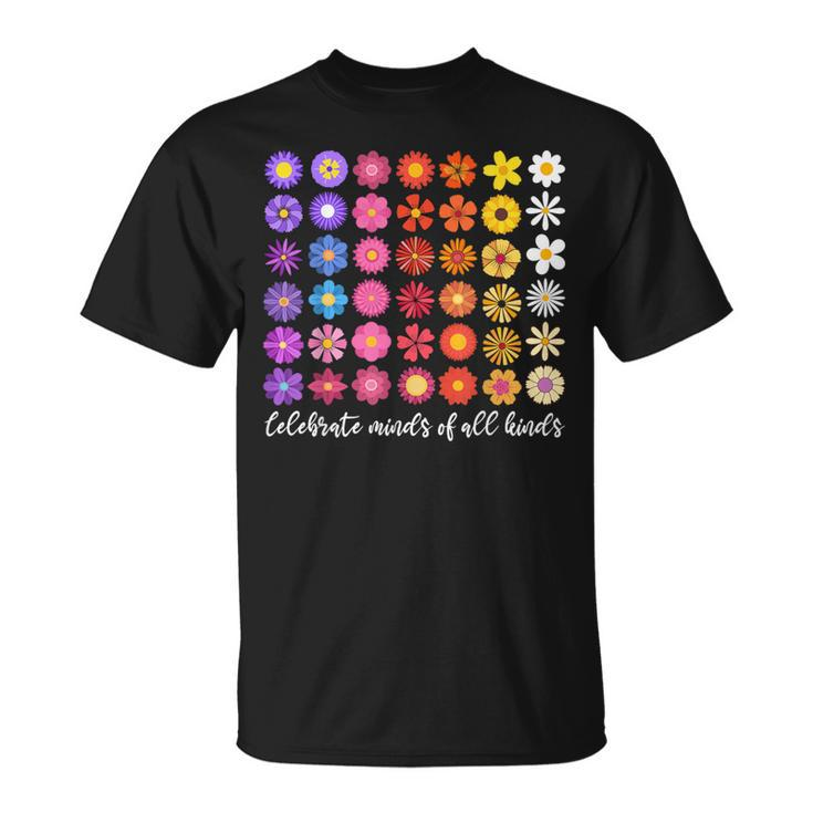 Inclusion Celebrate Minds Of All Kinds Autism Awareness T-Shirt