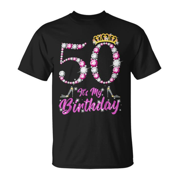 It's My 50Th Birthday Queen Tiara Shoes 50 Yrs Old Bday T-Shirt
