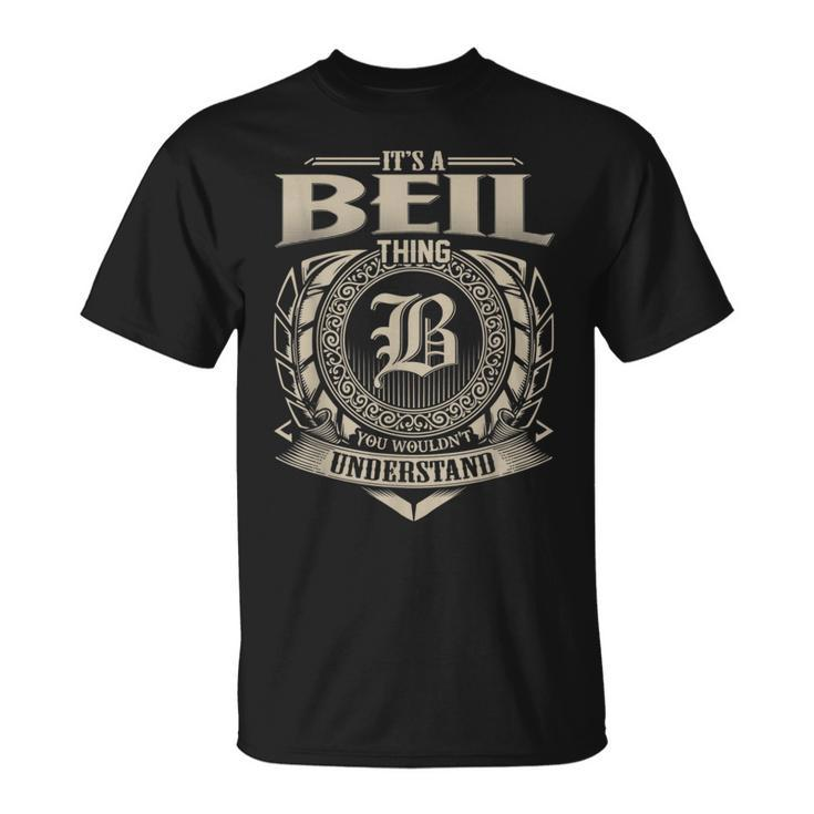 It's A Beil Thing You Wouldn't Understand Name Vintage T-Shirt