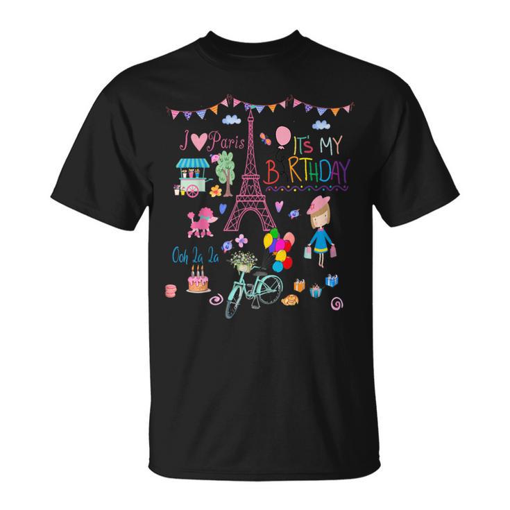 It's My Birthday I Love Paris Eiffel Tower & French Icons T-Shirt