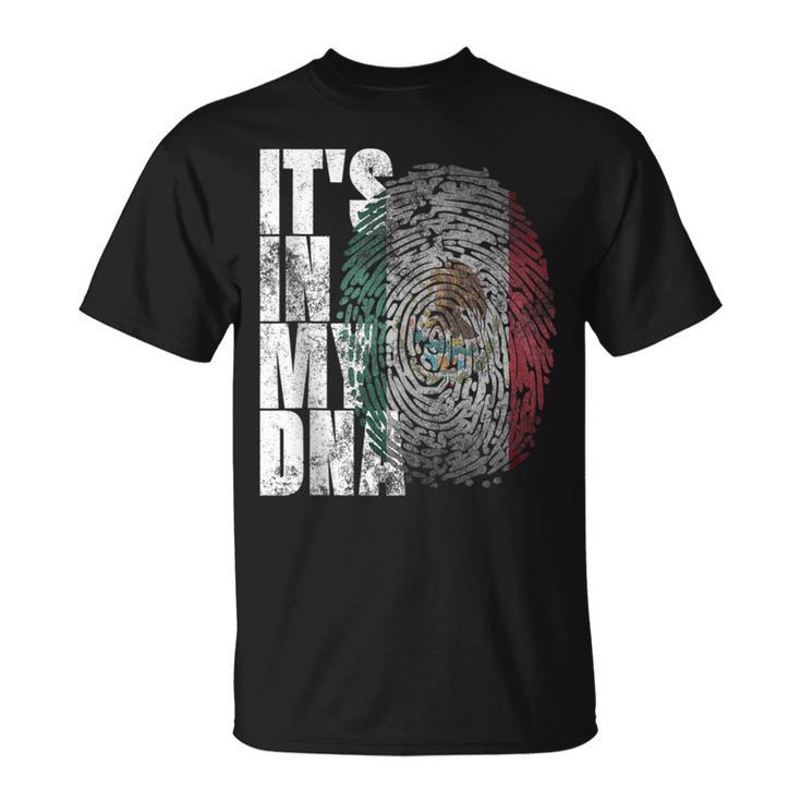 It's In My Dna Mexican Proud Hispanic Mexico Flag T-Shirt