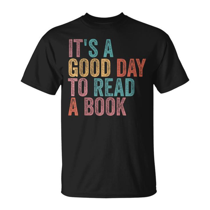 It's A Good Day To Read A Book Retro Vintage T-Shirt