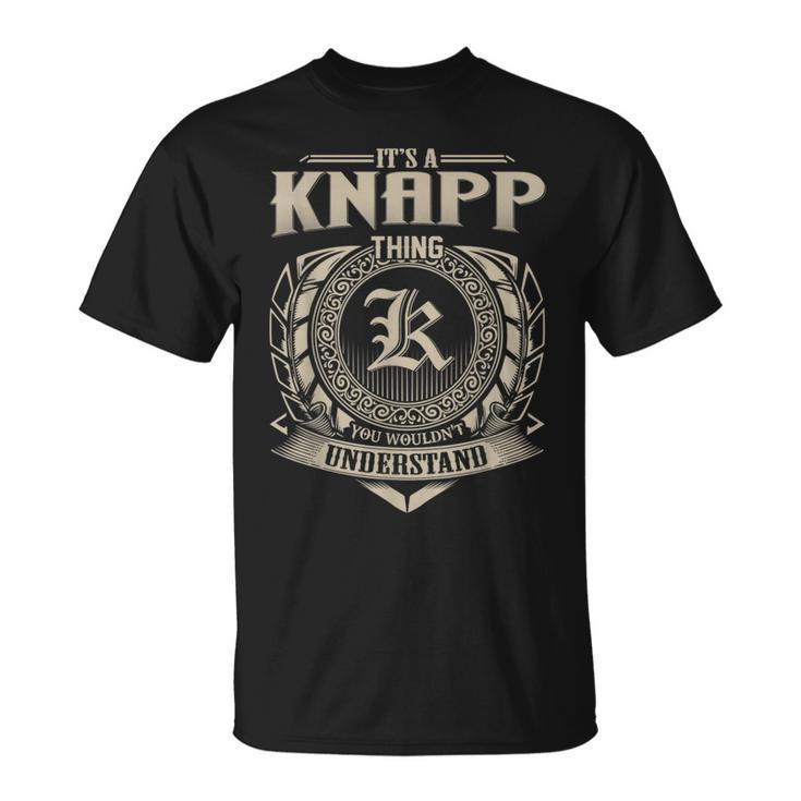 It's A Knapp Thing You Wouldn't Understand Name Vintage T-Shirt