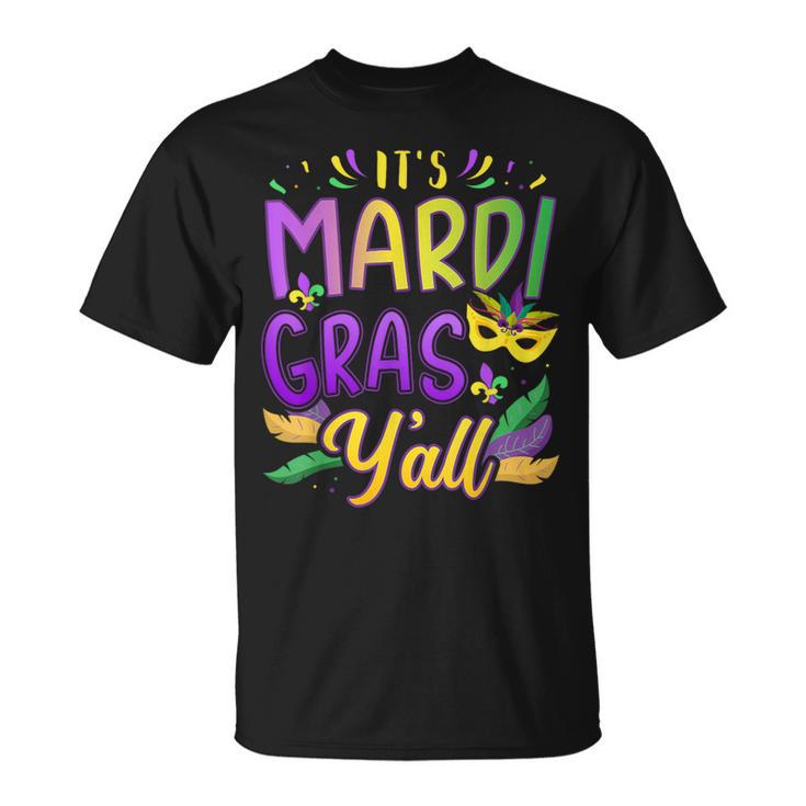 It's Mardi Gras Y'all With Mask And Fleur De Lis T-Shirt