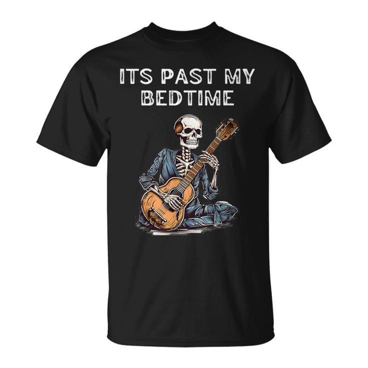 It's Past My Bedtime Skeleton Playing Guitar T-Shirt