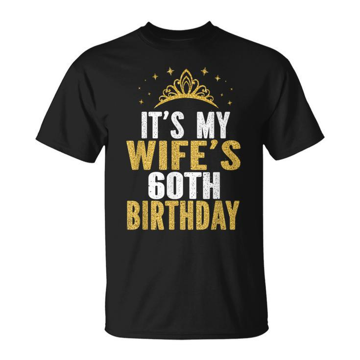 It's My Wife's 60Th Birthday 60 Years Old Wives T-Shirt