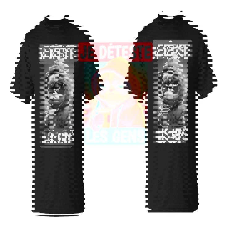 Je Déteste Les Gens Amusant Chat Café Sarcastique Ironic T-Shirt
