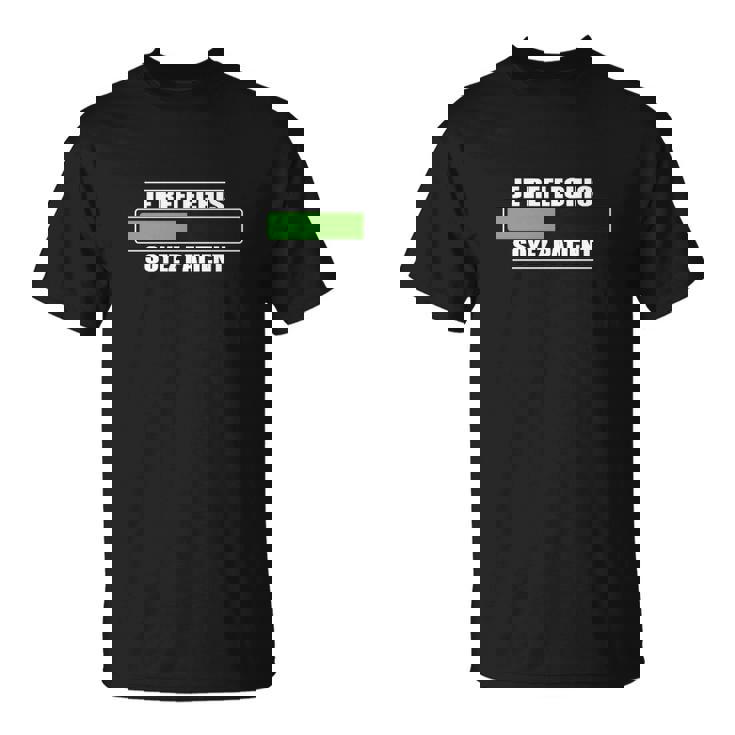 Je Réfléchis Soyez Patient T-Shirt