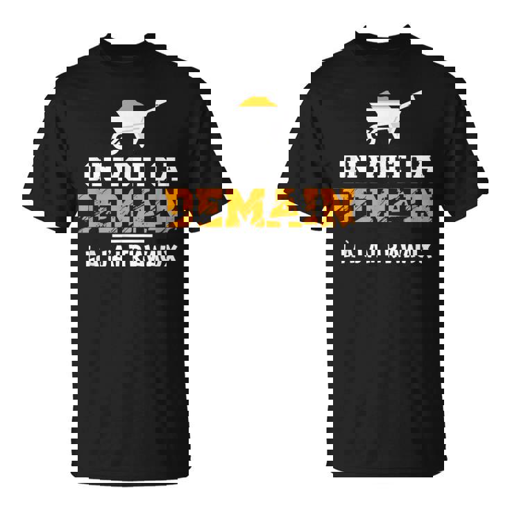 J'peux Pas J'ai Travaux Cadeau Drôle Bricolage T-Shirt