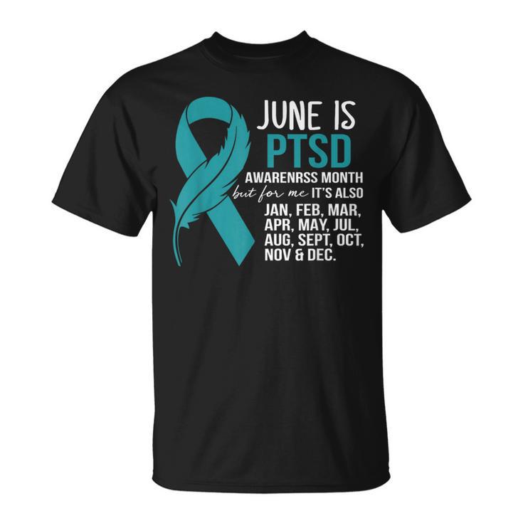 June Is Post-Traumatic Stress Disorder Ptsd Awareness Month T-Shirt