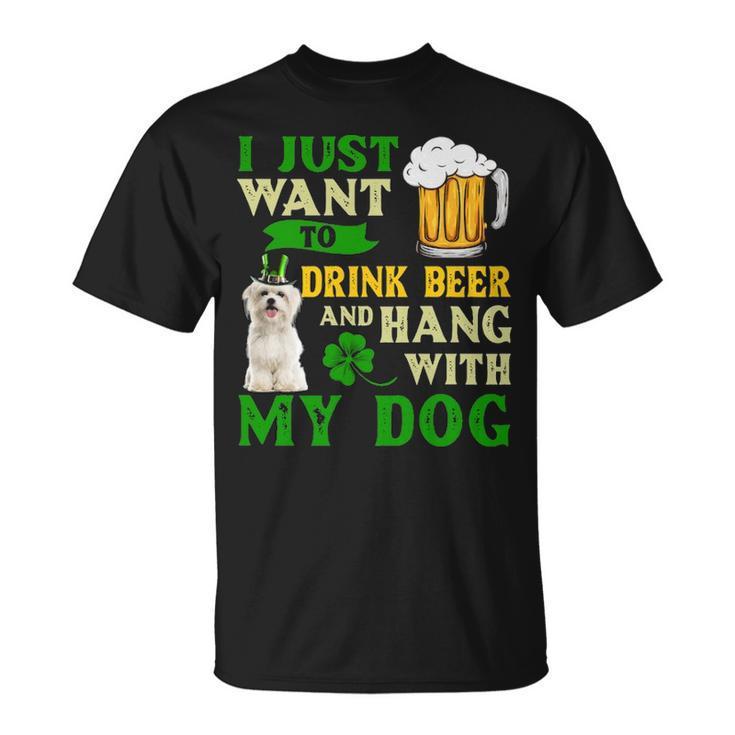 I Just Want To Drink Beer And Hang With My Maltese T-Shirt
