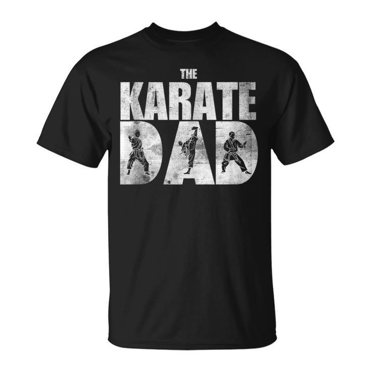 The Karate Dad Strength And Discipline For Dad T-Shirt