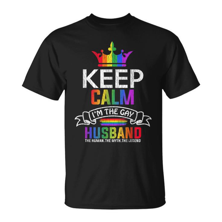 Keep Calm The Gay Husband Wife Papa Dad Family Lgbt Pride T-Shirt