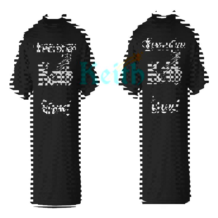 Keith Custom Name Saying Personalized Names T-Shirt