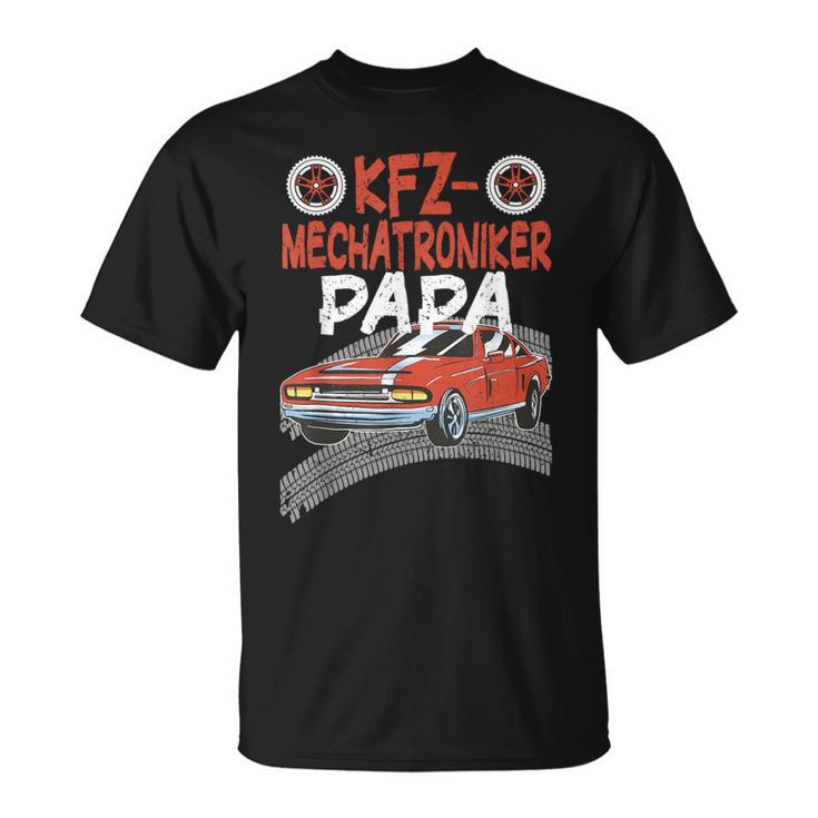 Kfz Mechatroniker Papa Schrauber Und Mechatroniker T-Shirt