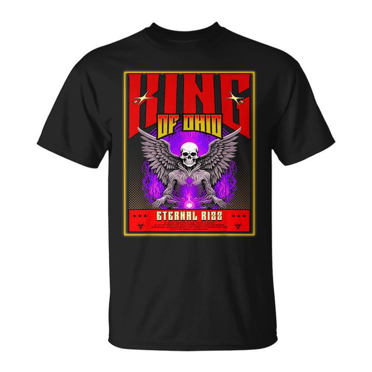 King Of Ohio Ironic Meme Brainrot Trendy Rizz Quote T-Shirt