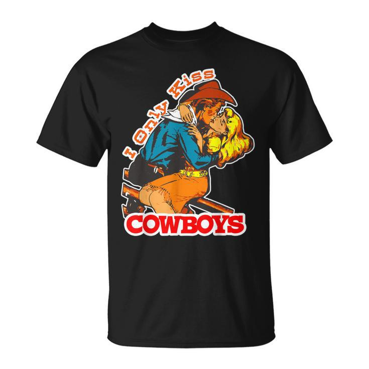 I Only Kiss Cowboys Vintage Western Cowgirl T-Shirt