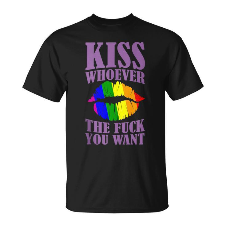 Kiss Whoever The F You Want Lgbt Pride Month Lgbtq Rainbow T-Shirt
