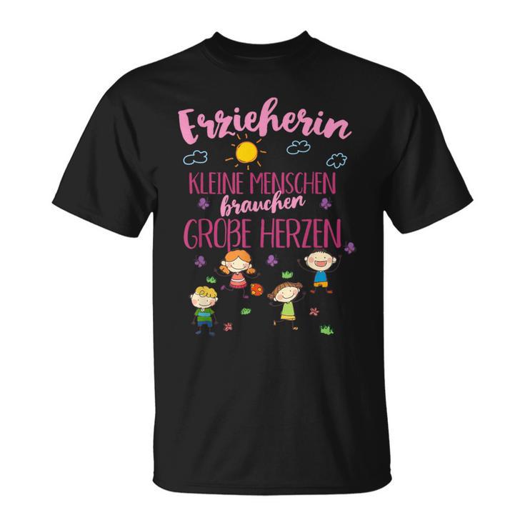 Kleine Menschen Braucht Große Herzen Little People Need B T-Shirt