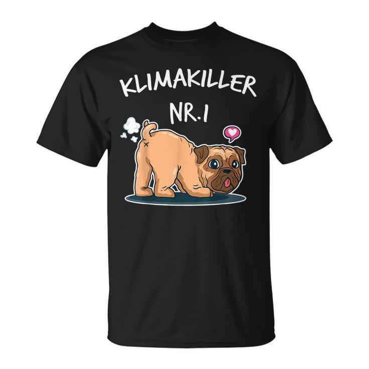 Klimakiller No 1 Cute Pug Dog Lover T-Shirt