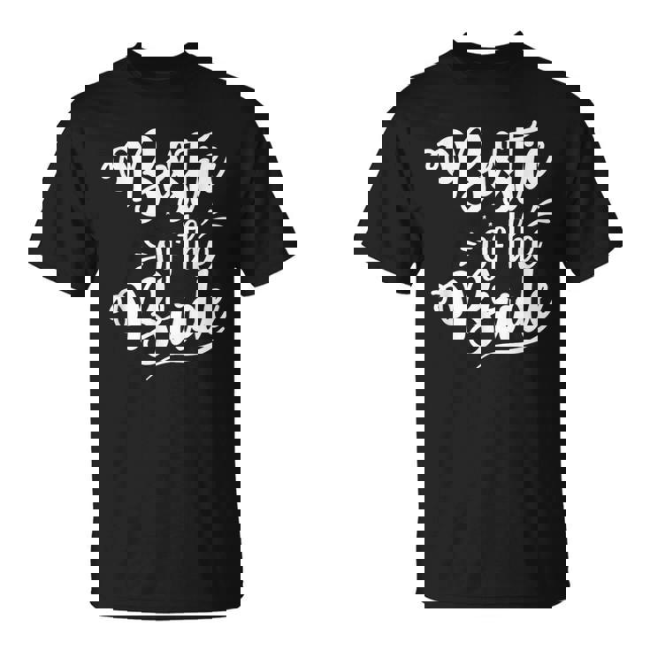 La Mejor Amiga De La Novia Boda Despedida De Soltera Lindo Amor Camiseta unisex