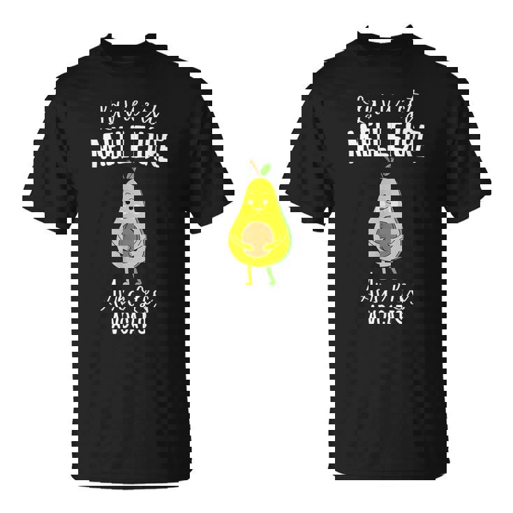 Laie Est Meilleure Avec Les Avocats Drôle Rigolo T-Shirt