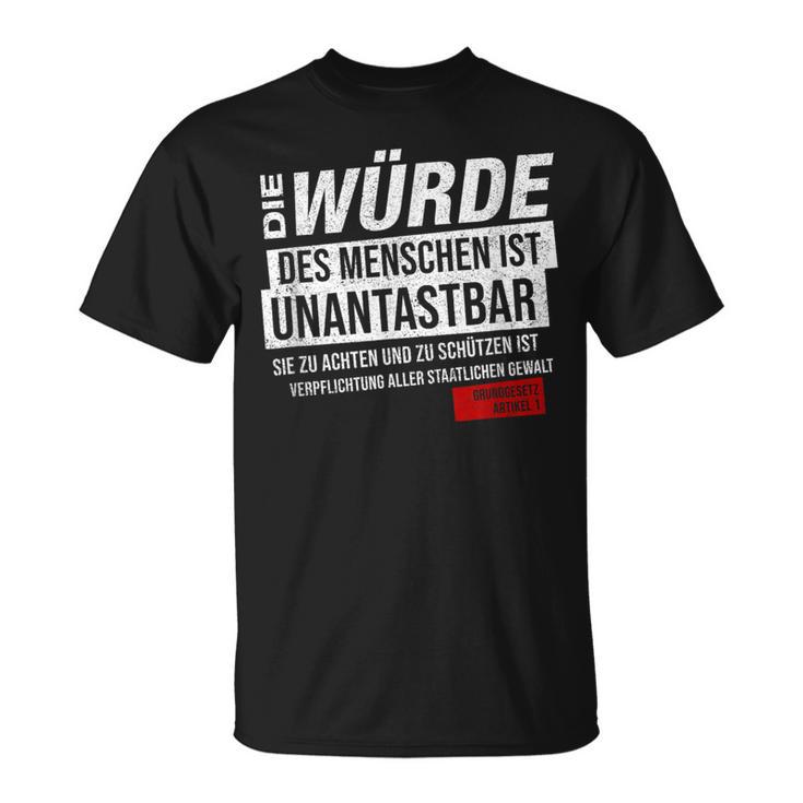 Basic Law Article 1 Die Zürde Des Menschen Ist Unantastbar T-Shirt