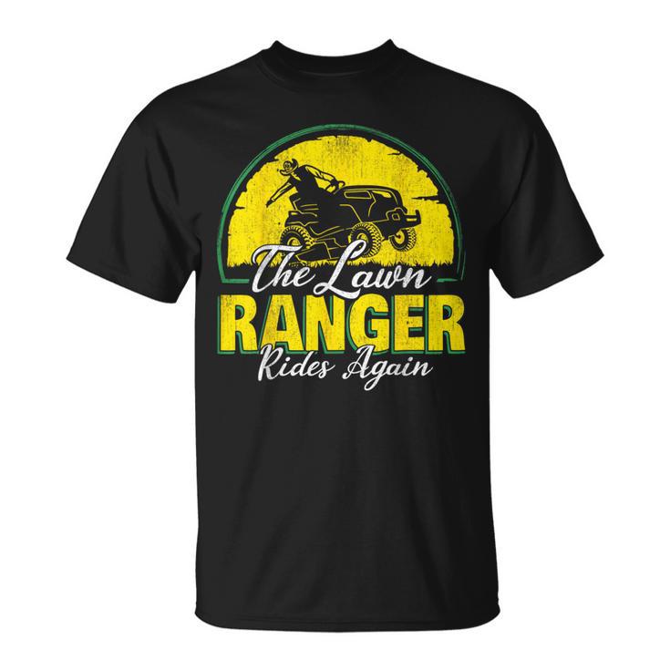 The Lawn Ranger Rides Again Lawn Caretaker Tractor Mowing T-Shirt