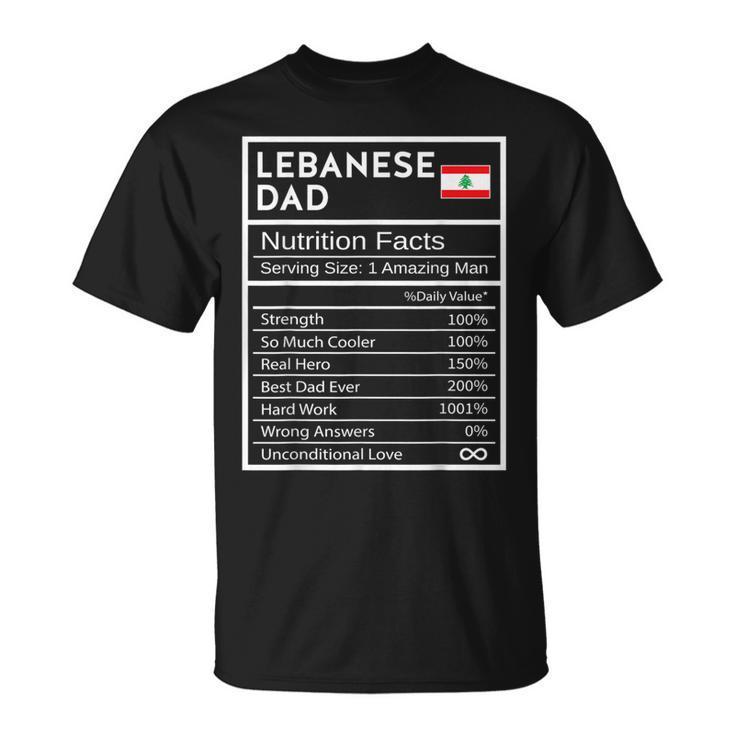 Lebanese Dad Nutrition Facts National Pride For Dad T-Shirt