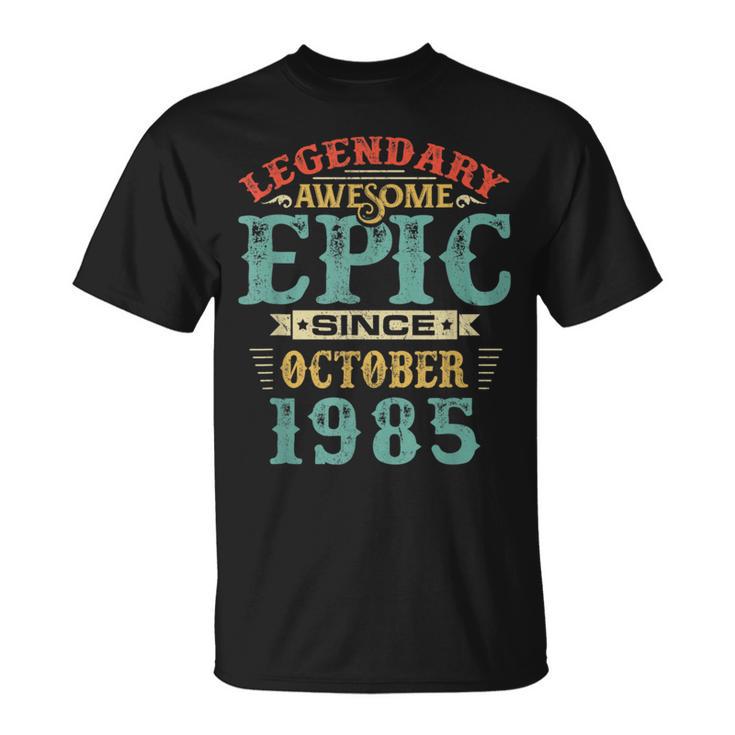 Legendary Awesome Epic Since October 1985 Birthday 35Th T-Shirt