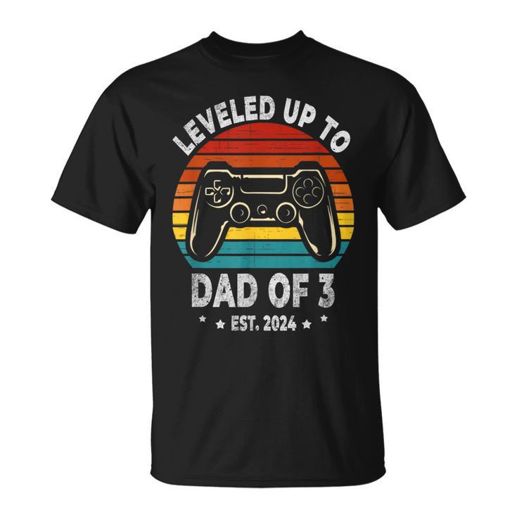 Leveled Up To Dad Of 3 Three Daddy Again 2024 Father's Day T-Shirt