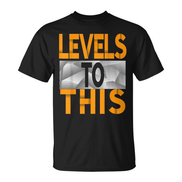 Levels To This Orange Color Graphic T-Shirt