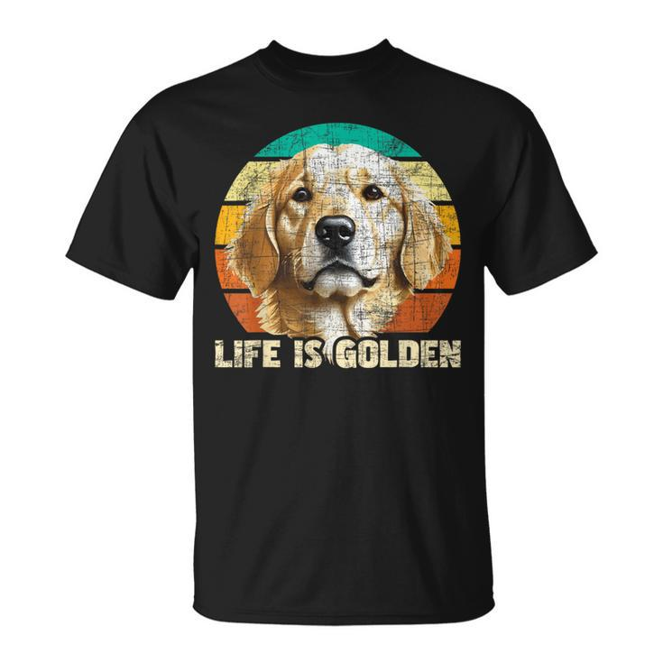 Life Is Golden Retro Vintage Dog Owner Canine Lover T-Shirt