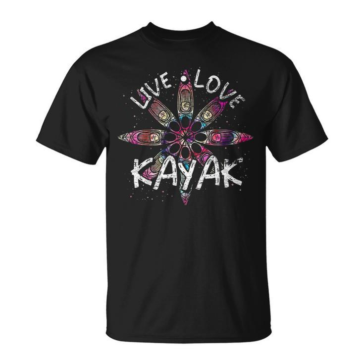 Live Love Kayak Canoe Paddling Kayaker Sport Kayaking T-Shirt