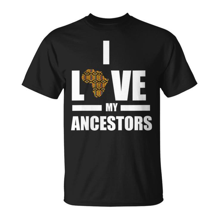 I Love My Ancestors Kente Pattern African Style T-Shirt