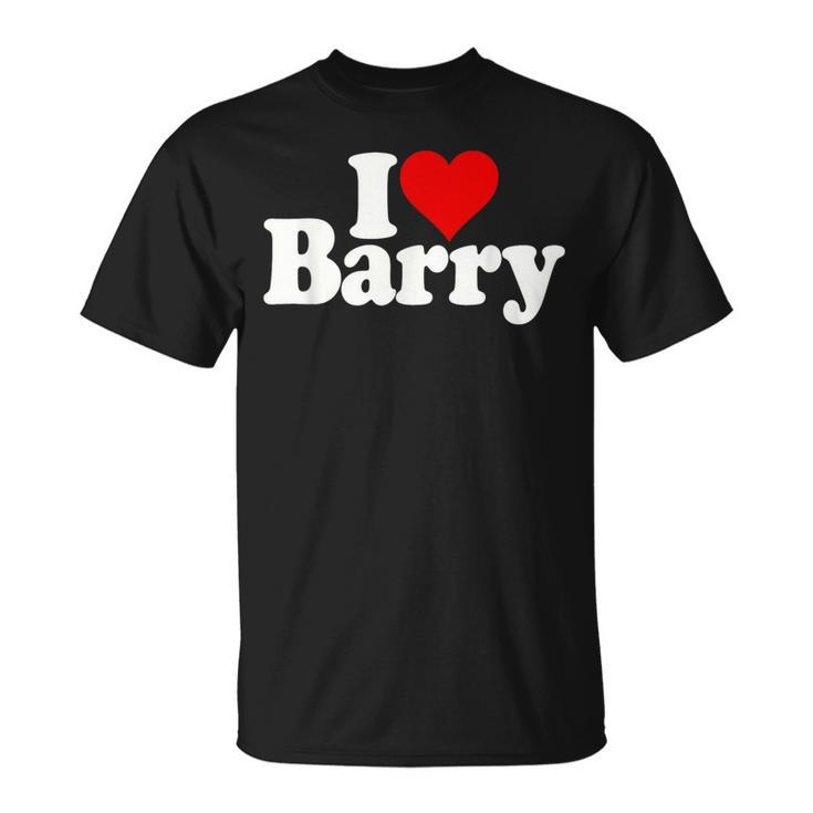 I Love Barry I Heart Barry T-Shirt