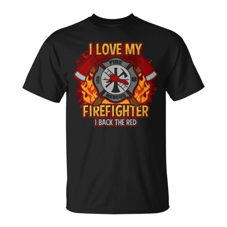I Love My Firefighter T-Shirt