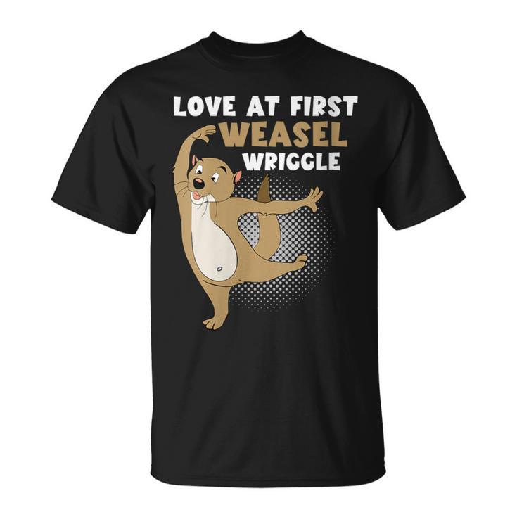 Love At First Weasel Wriggle For Weasel Lovers T-Shirt