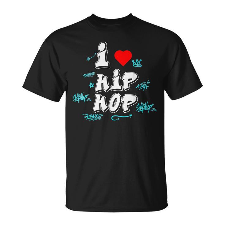 I Love Hip Hop Herz Rap Und Hip Hop Fan T-Shirt