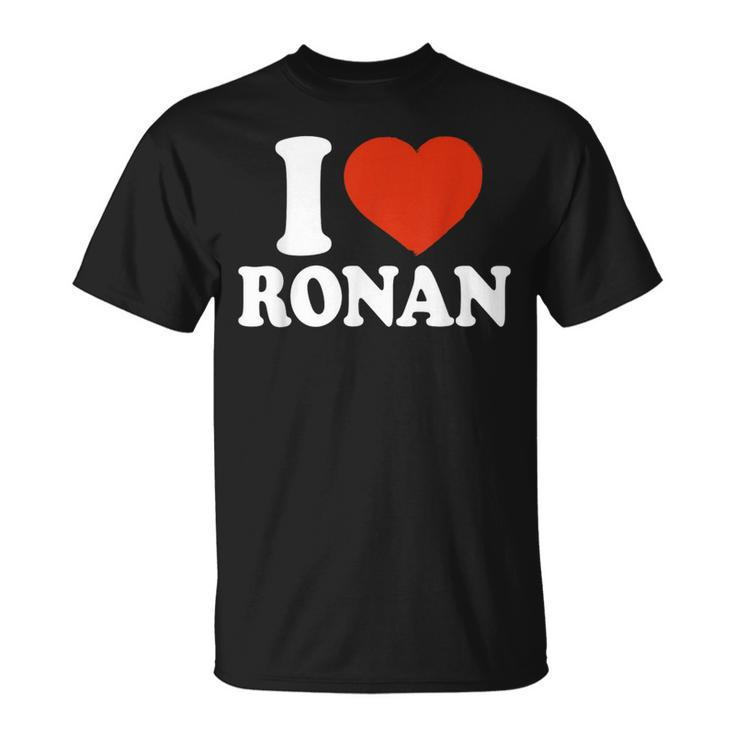 I Love Ronan I Heart Ronan Red Heart Valentine T-Shirt