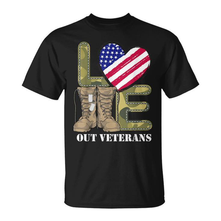 Love Our Veterans Day Proud Military Us Flag Men Women T-Shirt