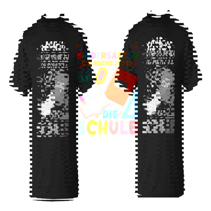 Machs Gut Kindergarten Ich Rocke Jetzt Die Schule T-Shirt