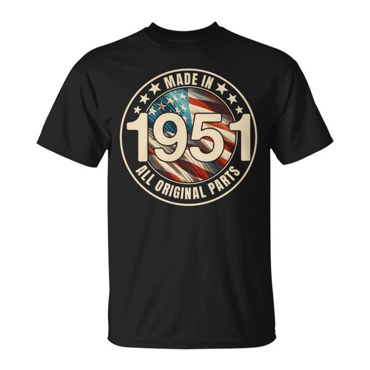 Made In 1951 All Original Parts Year Vintage Vintage T-Shirt