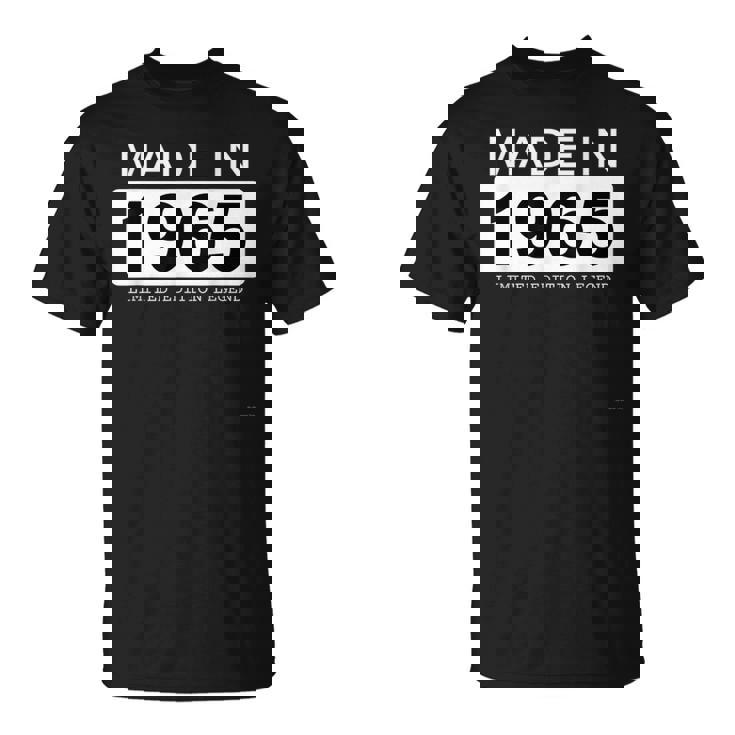Made In 1965 Edición Limitada Legend Born In 1965 Camiseta unisex